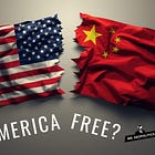 Is China Becoming "America Free"?