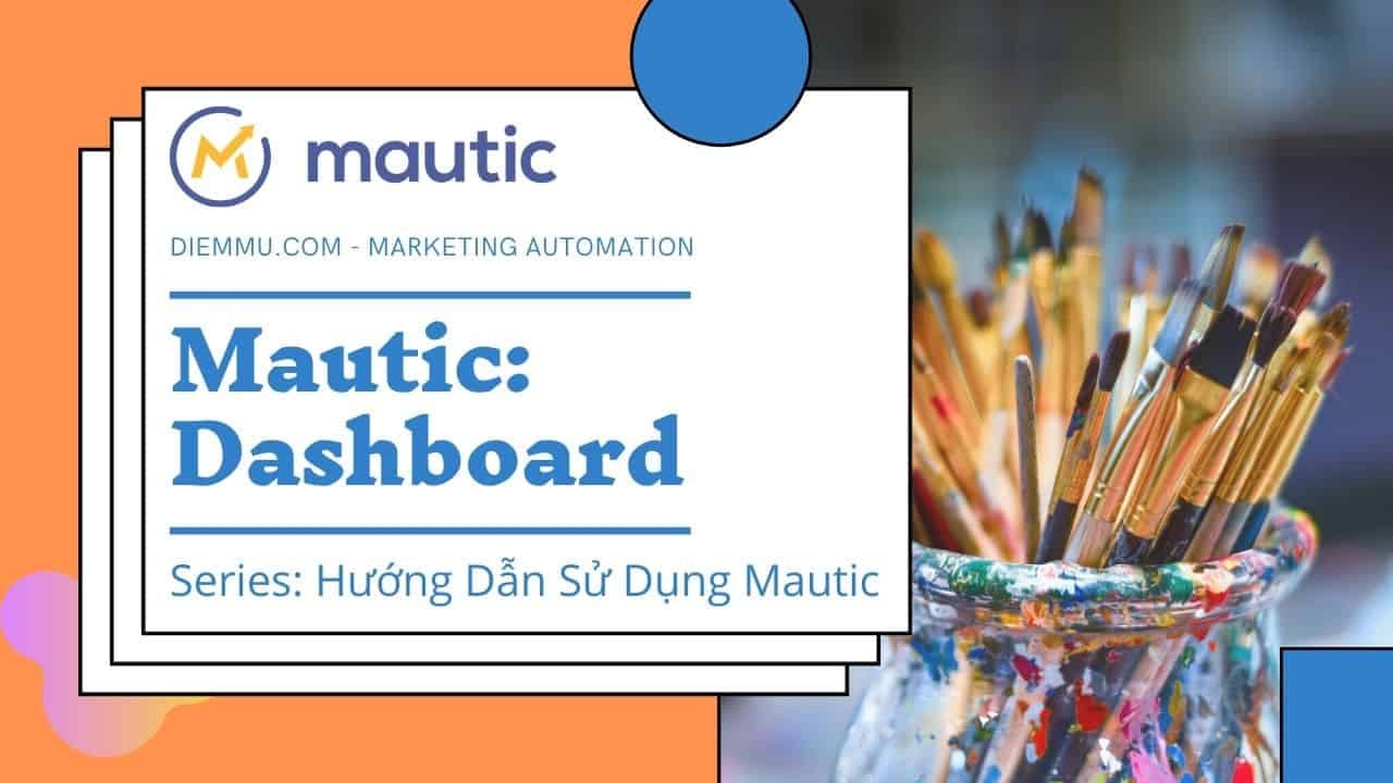 Dashboard - Mautic Dashboard - Mautic