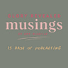 Glory Revealed Musings 