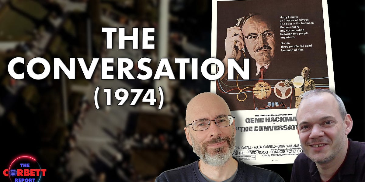 The Conversation (1974) - Film, Literature and the New World Order