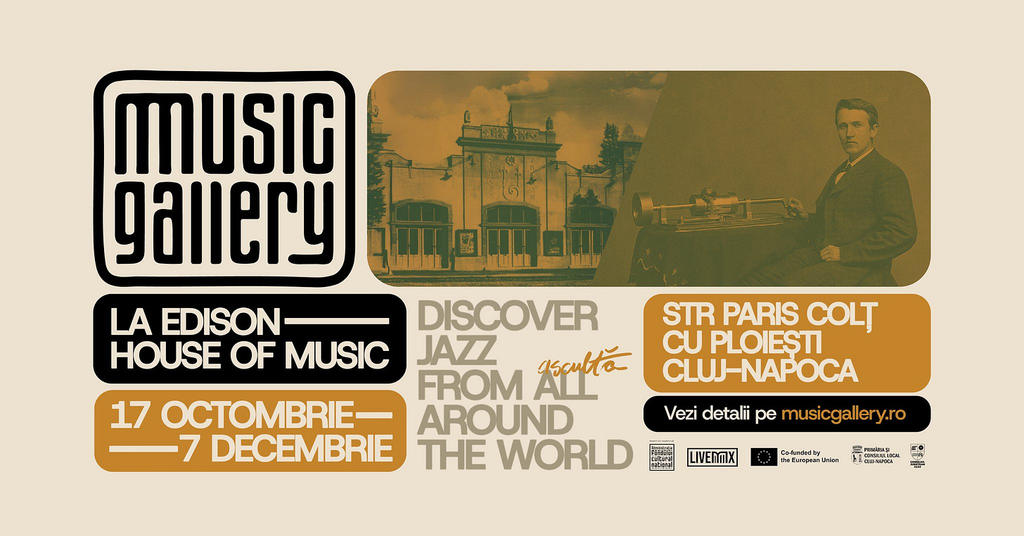May be a graphic of 1 person and text that says "UИ MUSIG gallery LA EDISON HOUSE OF MUSIC STR PARIS COLT CU PLOIEȘTI CLU-NAPOCA DISC DISCOVER JAZZ FROM asaulta ALLL 17 OCTOMBRIE- AROUND 7 DECEMBRIE THE WORLD Vezi detalii Vezidetalipemusicgallery.ro e musicgallery.ro LIVENMX Co-landesbry th&Caropsen นำหสท e thian =HOMarT COGIUALIO 3ama TRLUDU 행"