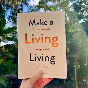 10 Learnings From Make A Living Living: Book Summary 