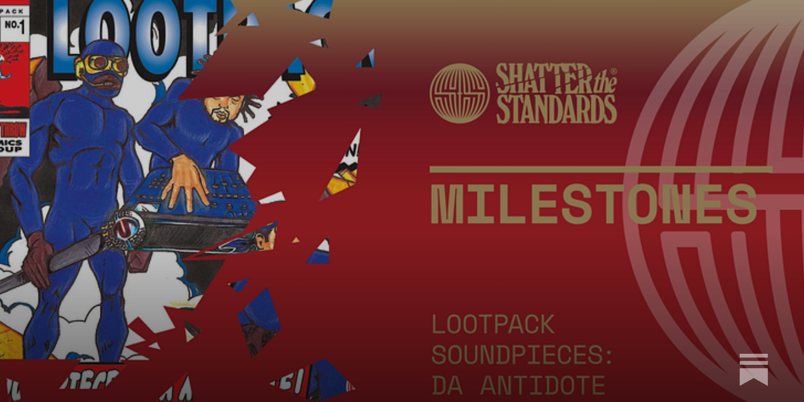 Milestones: Soundpieces: Da Antidote by Lootpack