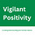 Vigilant Positivity Substack