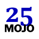 25 Mojo