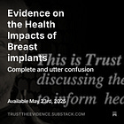 Evidence on the Health Impacts of Breast implants 