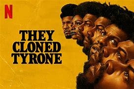 Image result for they cloned tyrone movie poster