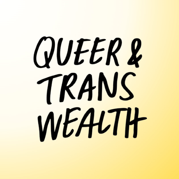 Queer & Trans Wealth