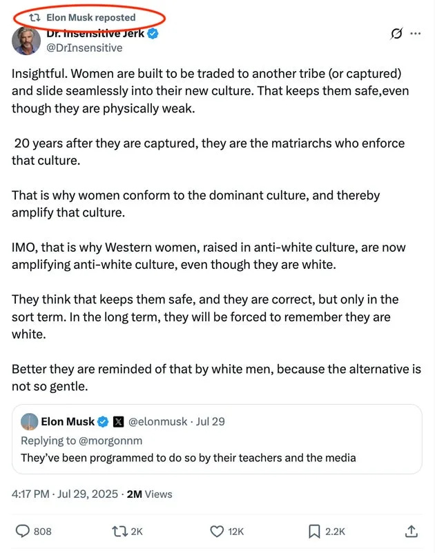 Elon Musk reposted this misogynistic and dehumanizing take on X earlier this week.