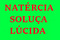 Natércia Soluça Lúcida