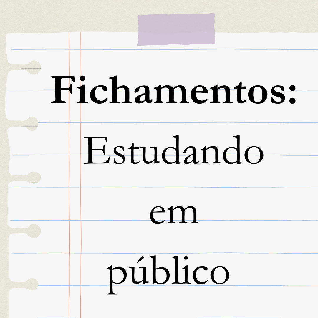 Fichamentos (por Melina Savi)