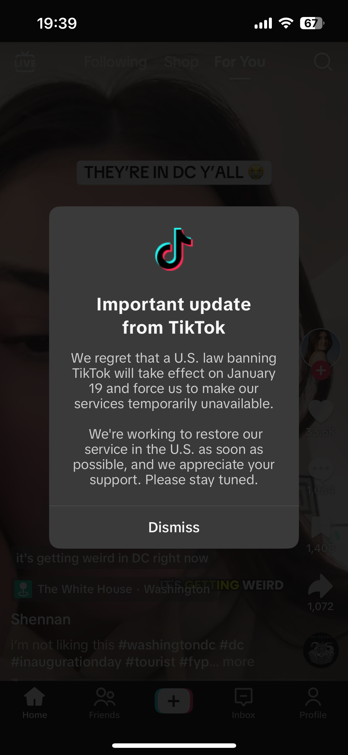 A phone screenshot of the TikTok homepage. The normal page is blocked in the front by a textbox from Tiktok explaining the incoming U.S. ban and how it will require the app to shut down by January 19.