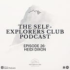 The Self-Explorers Club