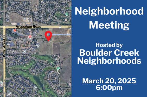 9850 Arapahoe_Boulder Creek Neighborhoods meeting