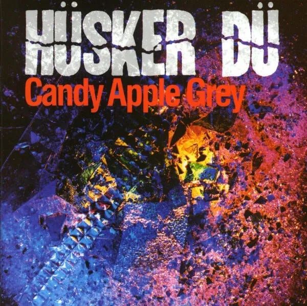 Cover art for Candy Apple Grey by Hüsker Dü