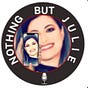 Nothing But Julie Podcast's avatar