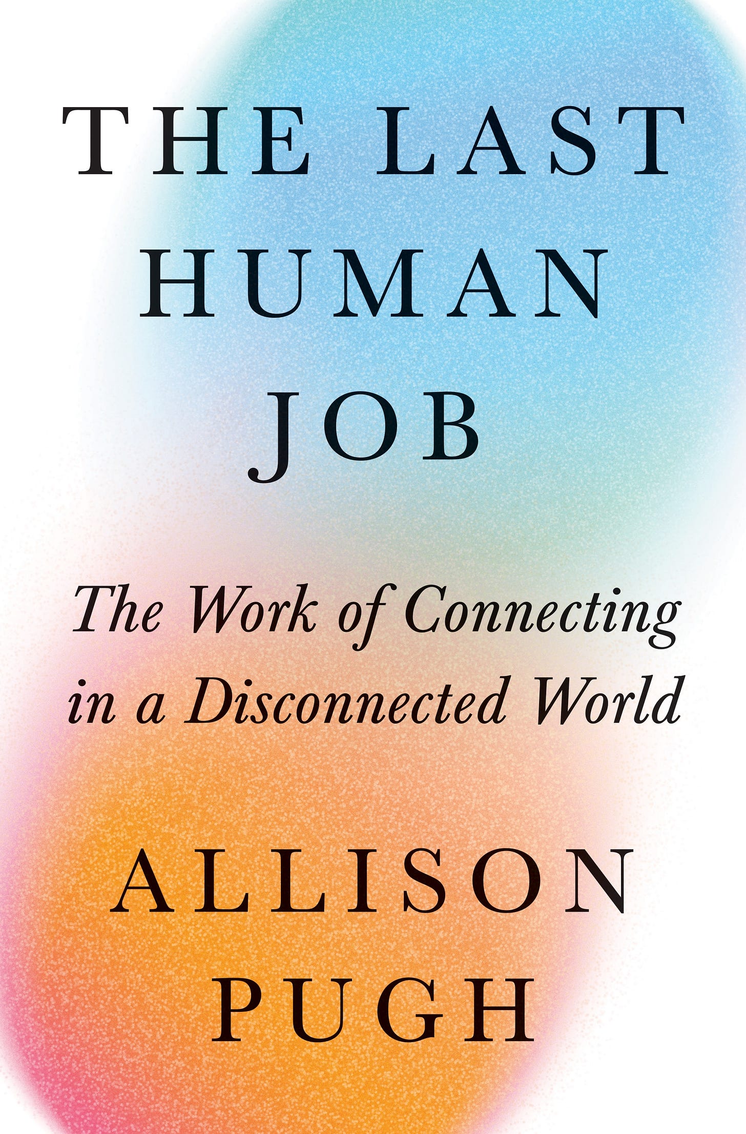 The Last Human Job | Princeton University Press