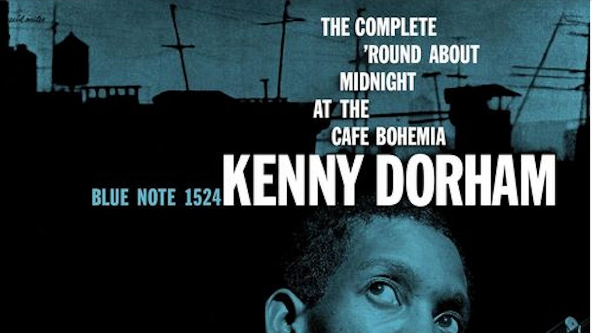 Kenny Dorham: 'Complete Café Bohemia,' 1956 - by Marc Myers
