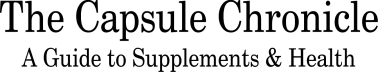 The Capsule Chronicle: A Guide to Supplements & Health