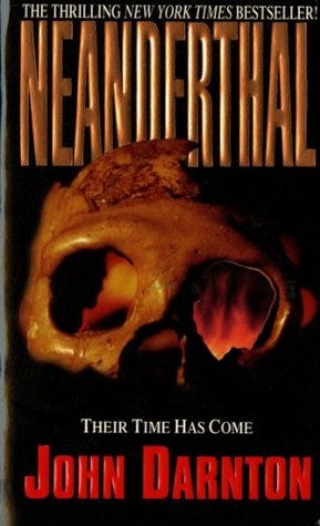 Neanderthal by John Darnton
