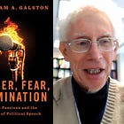 The Dark Passions and How to Counter Them (w/ Bill Galston)