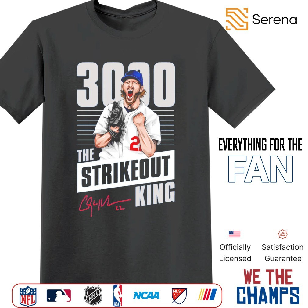 Clayton Kershaw Los Angeles Dodgers the strikeout king shirt