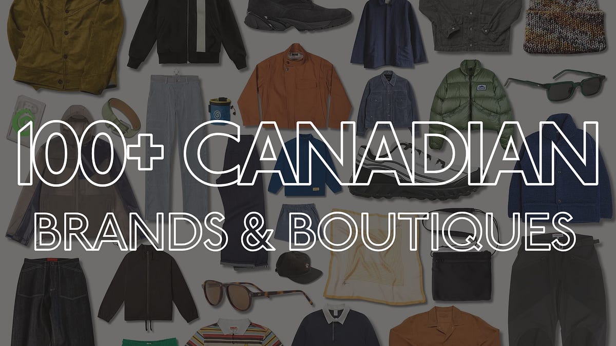 Canadian Fashion Guide - by Nolan Daniel White