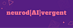 neurod{AI}vergent