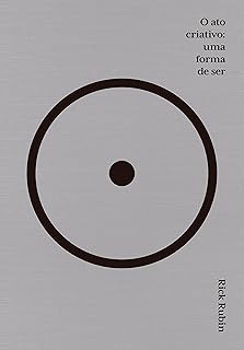O ato criativo: Uma forma de ser