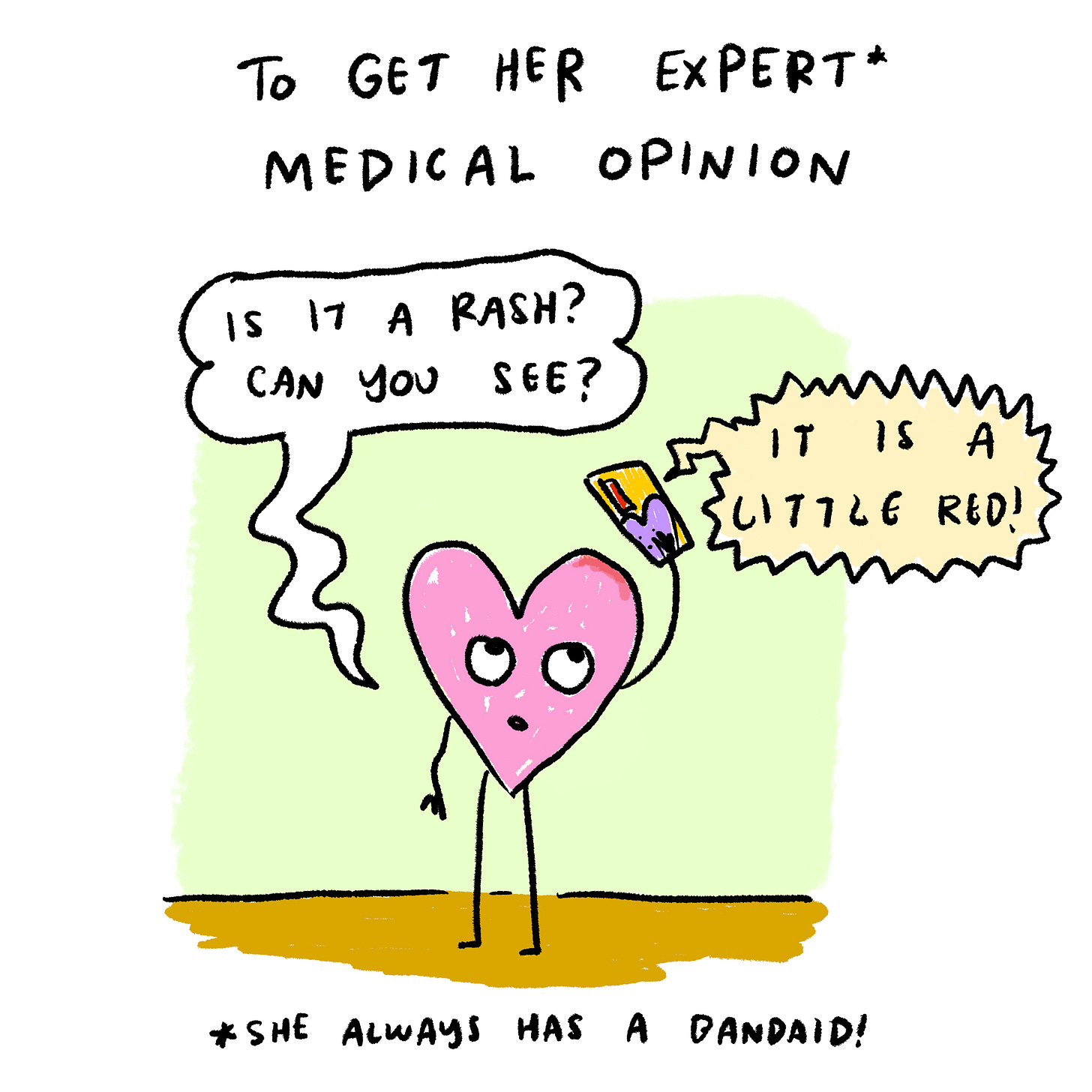 To get her opinion on that one mole I’ve been worried about