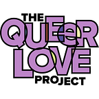 The Queer Love Project