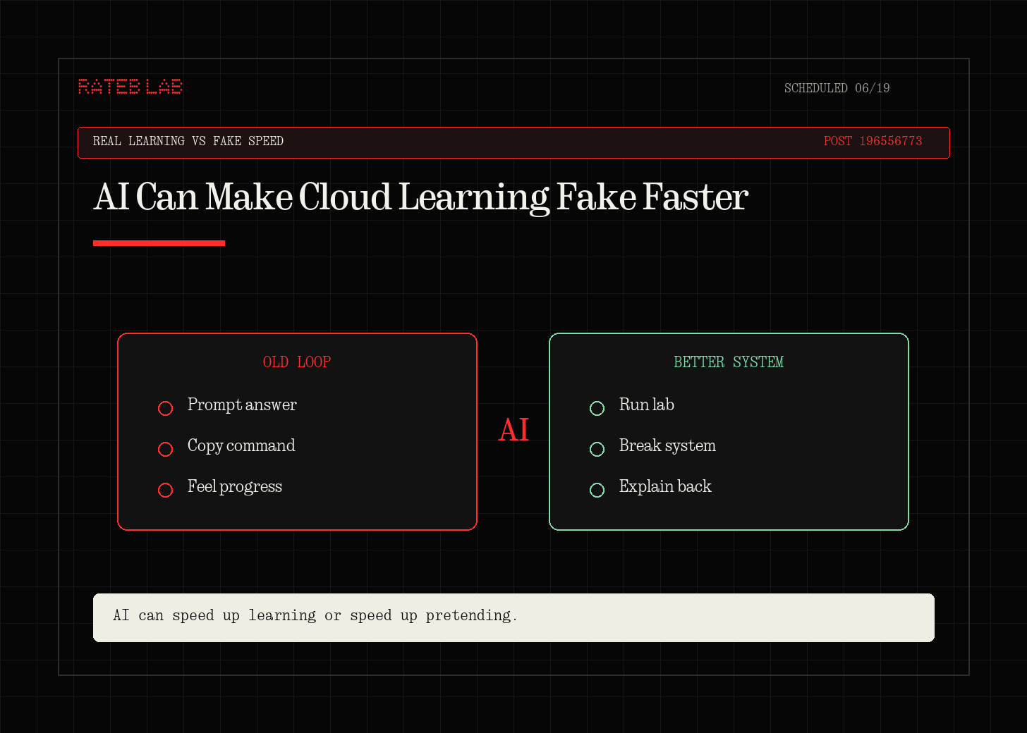 AI Can Make Cloud Learning Fake Faster AI Can Make Cloud Learning Fake Faster