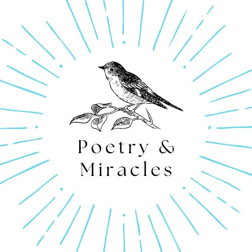 Poetry and Miracles