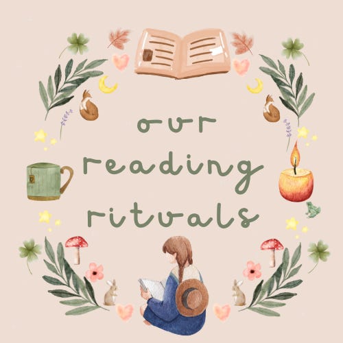 Our Reading Rituals