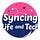 Syncing Life and Tech