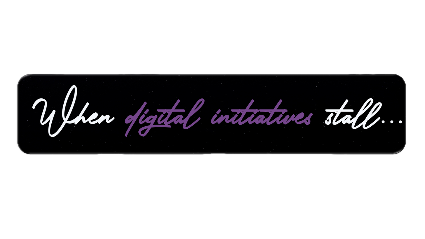 When digital initiatives stall, it’s rarely a technology problem.