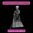 General Harriet Tubman and the Civil War