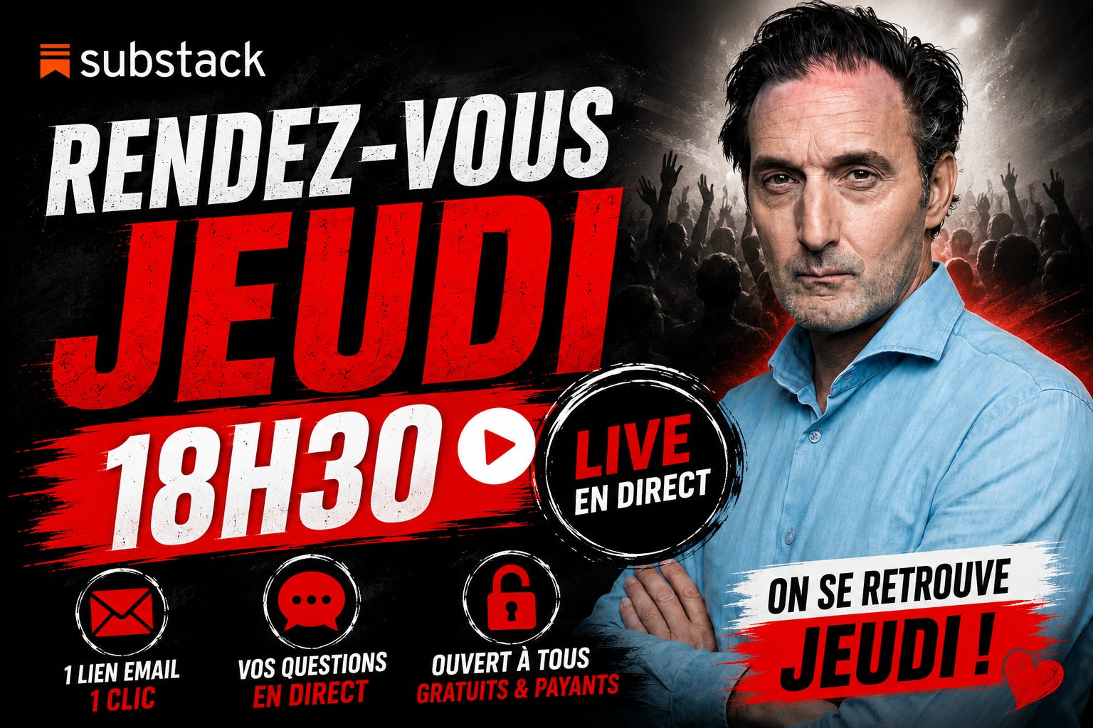 Chaque jeudi soir à 18h30, je suis en direct vidéo sur Substack