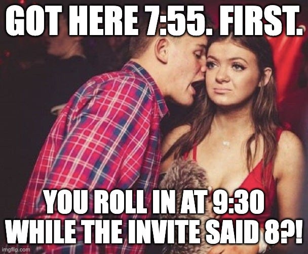Funny investing meme from Beating The Tide—“Got here 7:55. First. You roll in at 9:30 while the invite said 8?!”—used to illustrate the idea of timing entries and being right-on-time in catalyst investing.