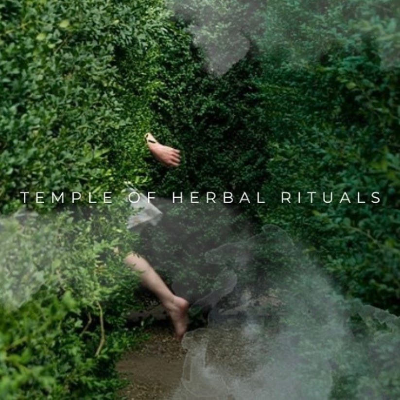 TEMPLE OF HERBAL RITUALS