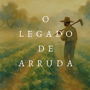 O Legado de Arruda