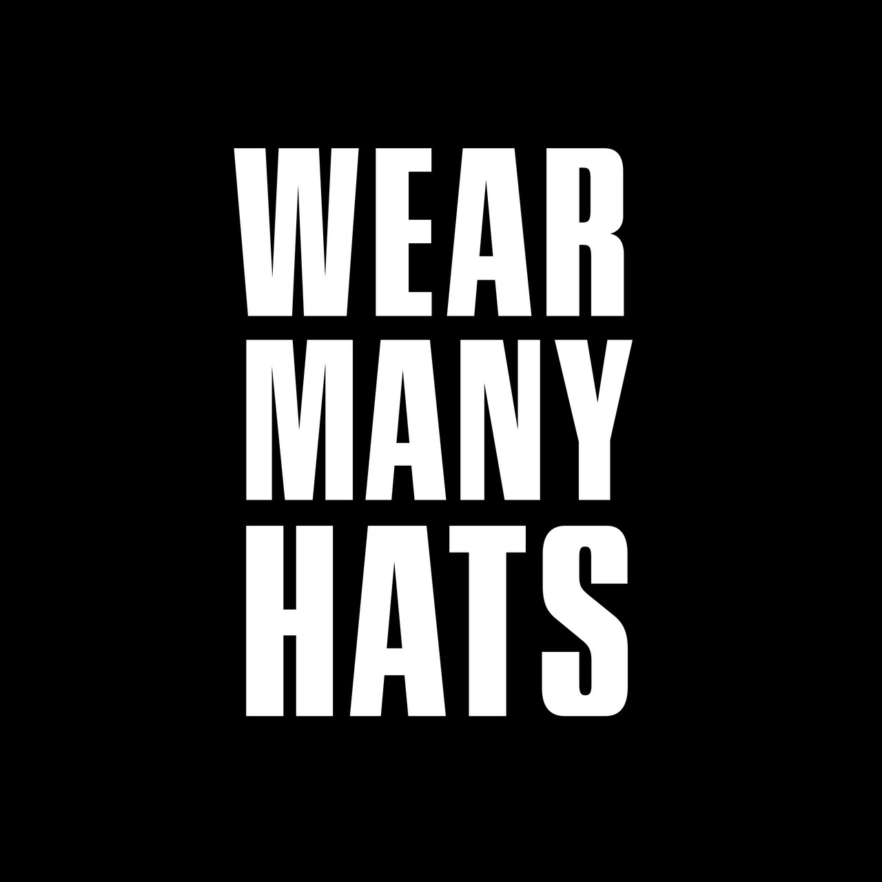 Wear Many Hats