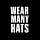 Wear Many Hats