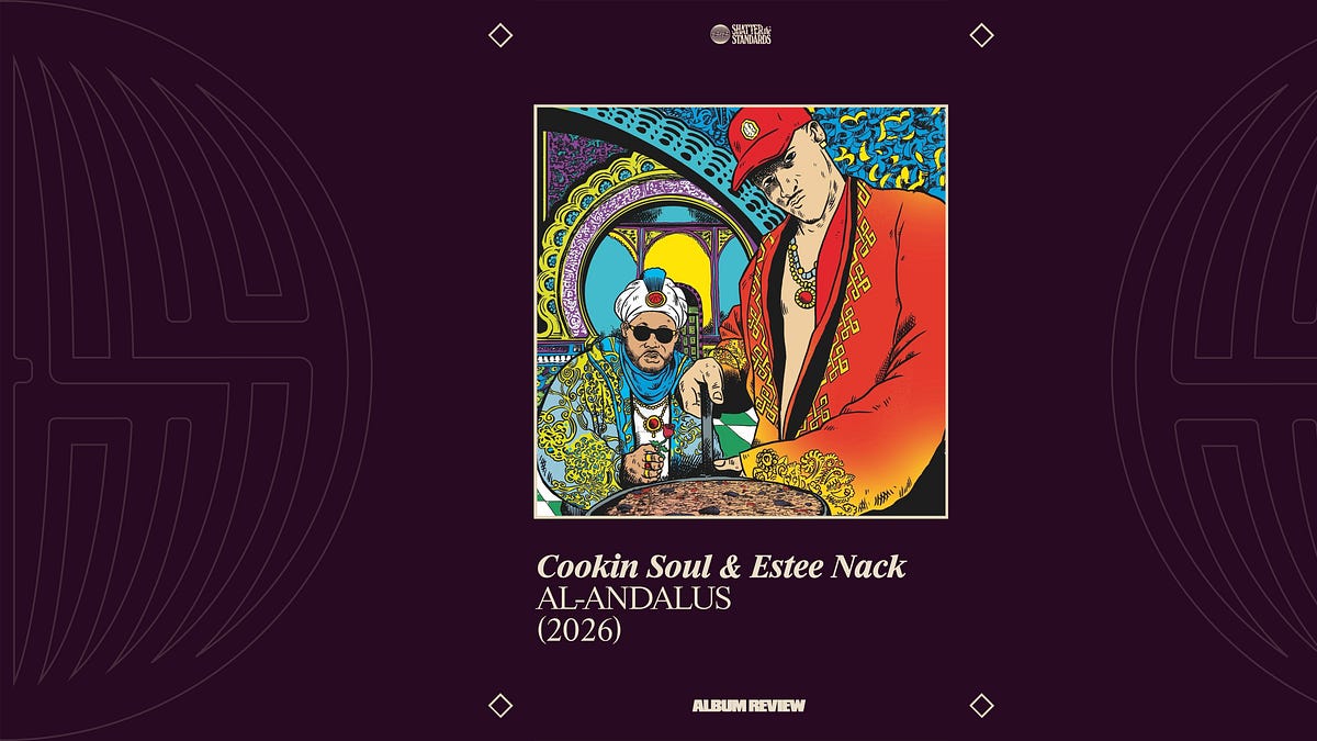 Album Review: AL-ANDALUS by Cookin Soul & Estee Nack