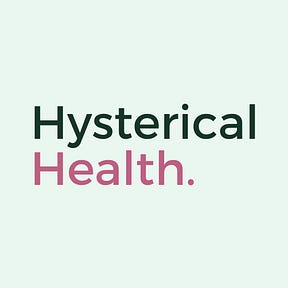 Hysterical Health