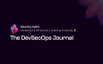 The DevSecOps Journal