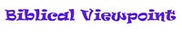 Biblical Viewpoint