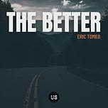 The Better: True Community, Purpose and Rest