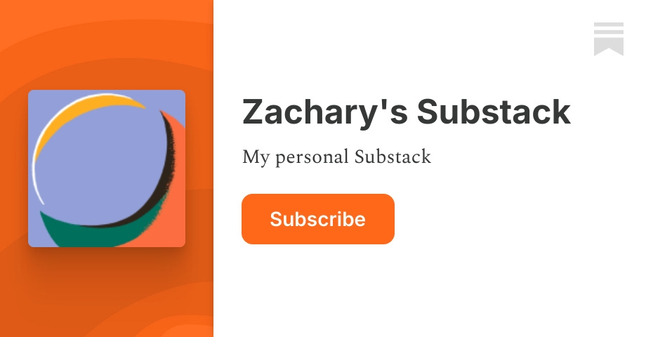 Zachary S Substack Substack
