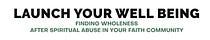 Launch Your Well Being